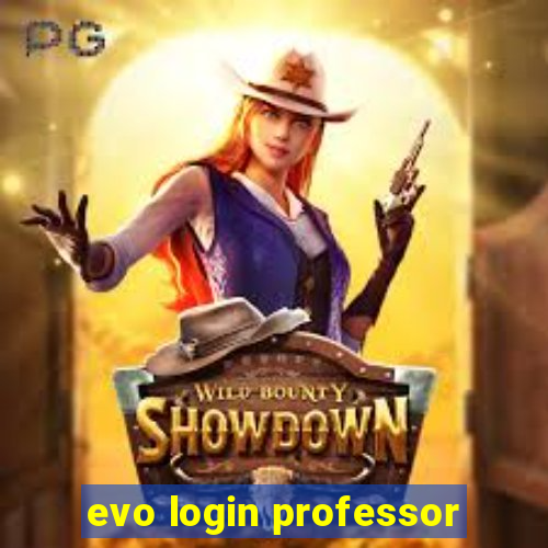 evo login professor