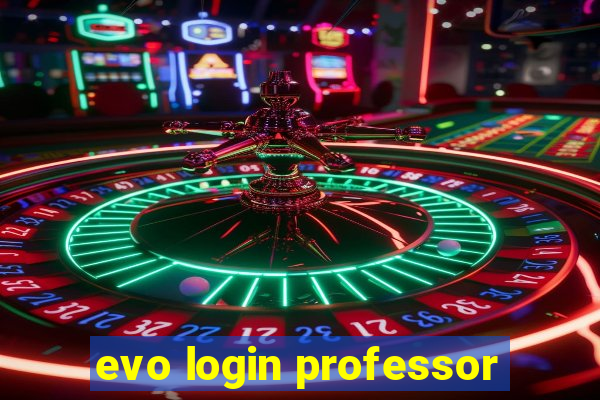 evo login professor