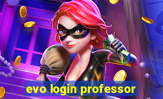 evo login professor