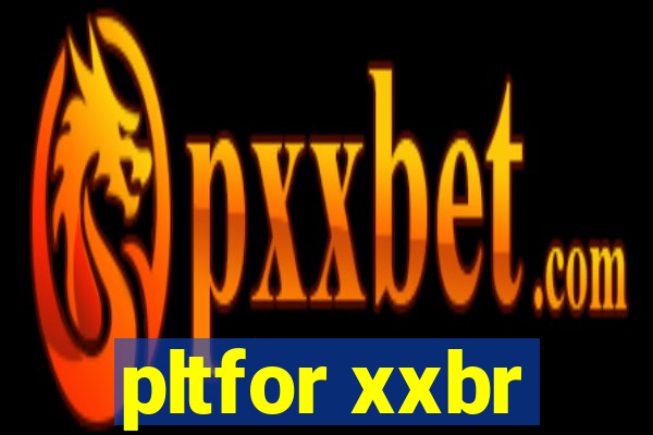 pltfor xxbr