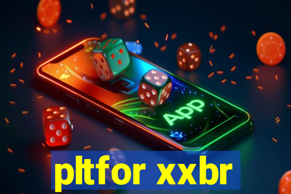 pltfor xxbr