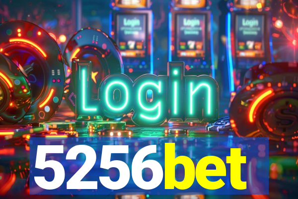 5256bet