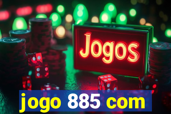 jogo 885 com