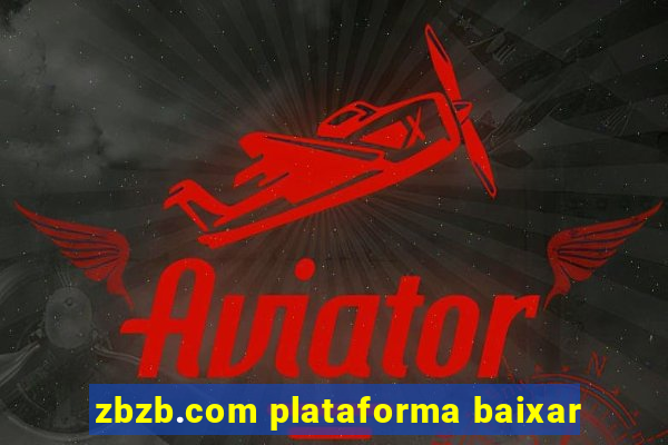 zbzb.com plataforma baixar