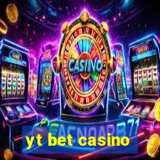 yt bet casino