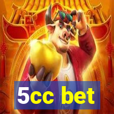 5cc bet