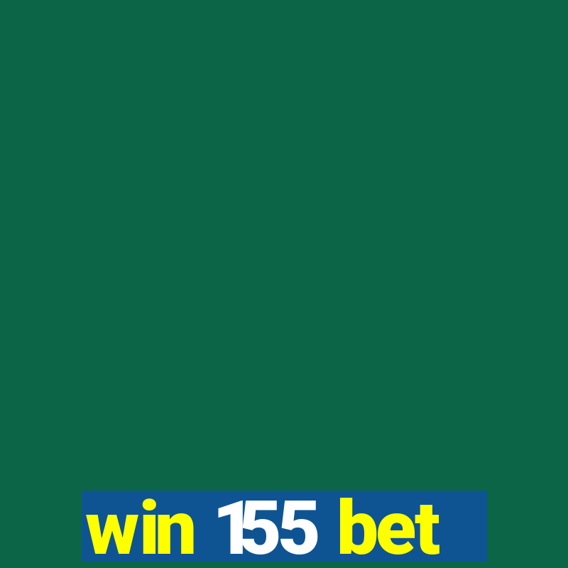 win 155 bet