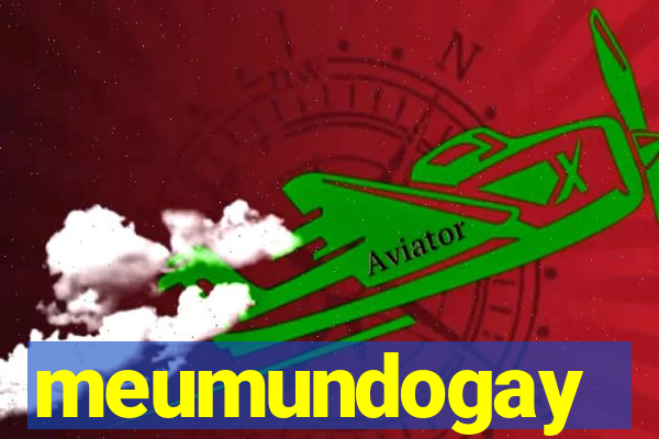 meumundogay