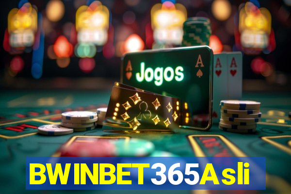 BWINBET365Asli