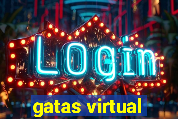 gatas virtual