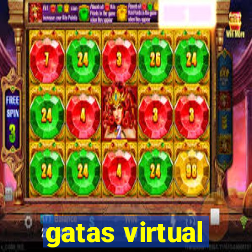 gatas virtual