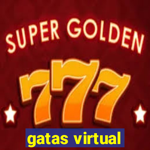 gatas virtual