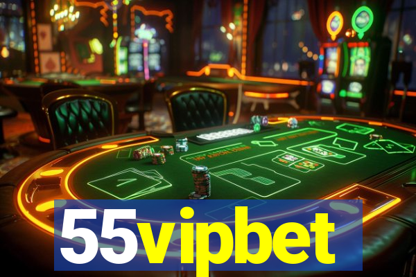 55vipbet