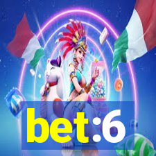 bet:6