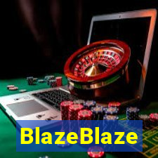 BlazeBlaze