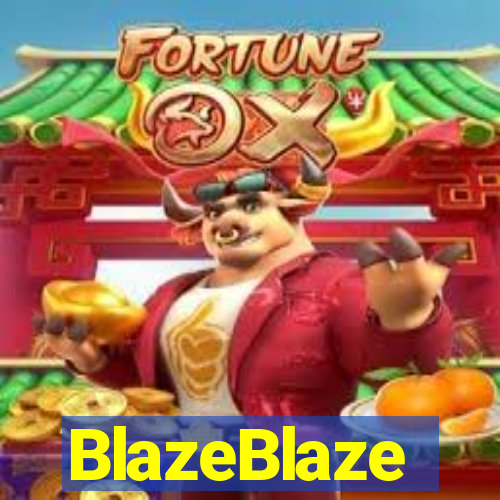 BlazeBlaze