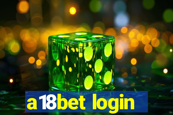 a18bet login