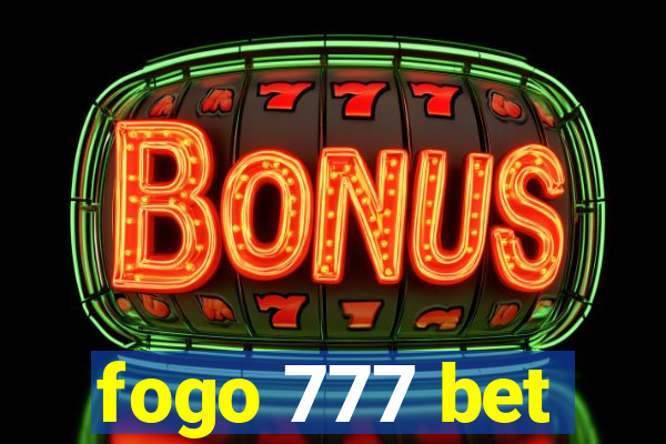 fogo 777 bet