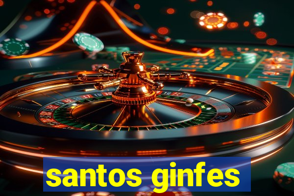 santos ginfes