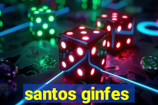 santos ginfes