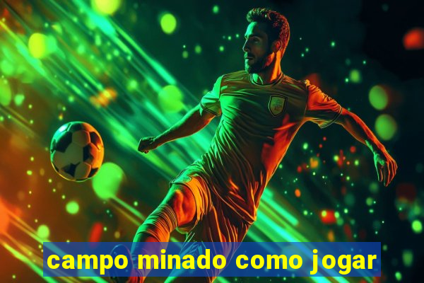 campo minado como jogar