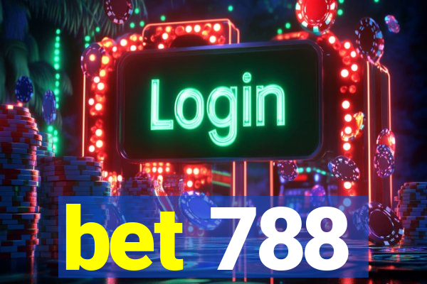 bet 788