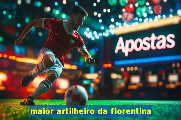 maior artilheiro da fiorentina