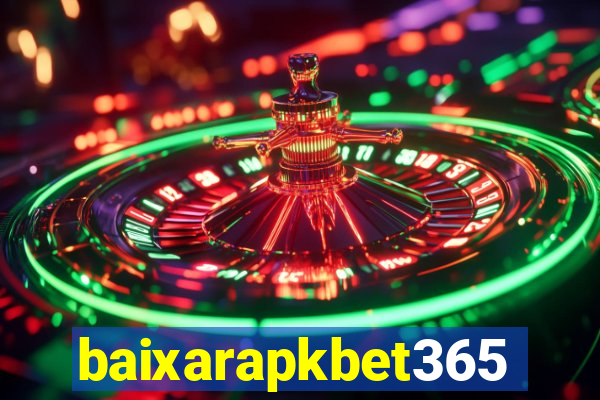 baixarapkbet365