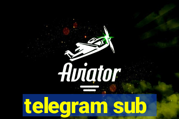 telegram sub