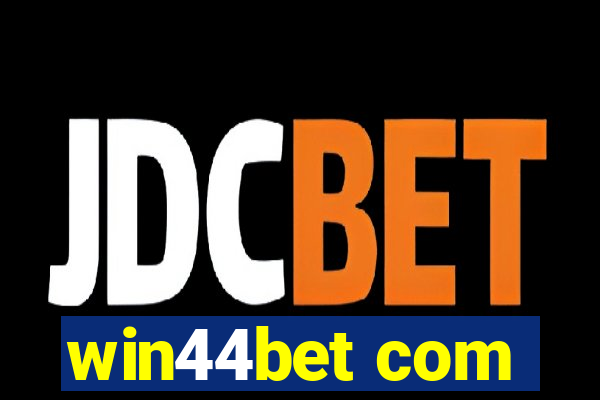 win44bet com