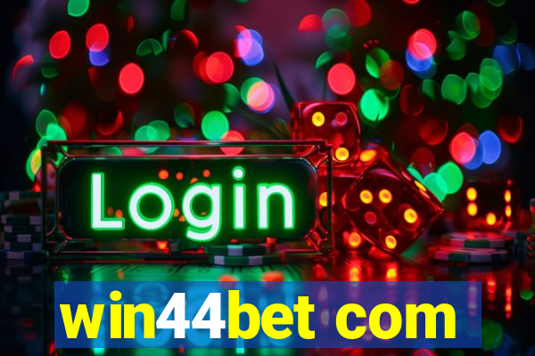 win44bet com