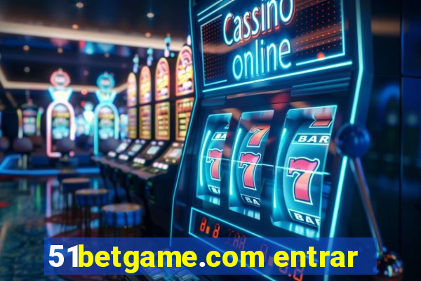 51betgame.com entrar