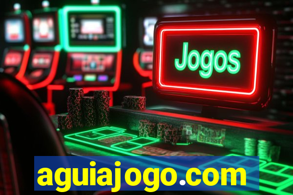 aguiajogo.com