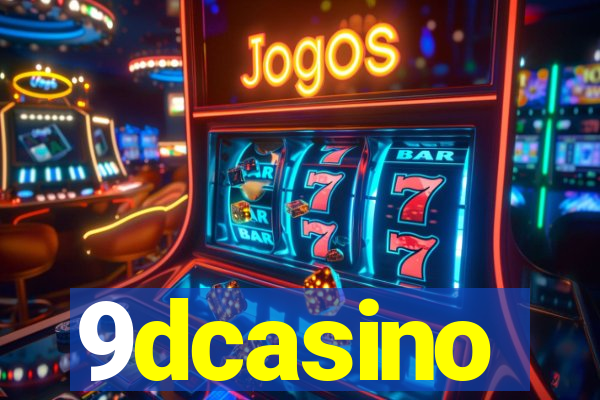 9dcasino