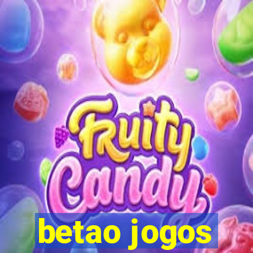 betao jogos