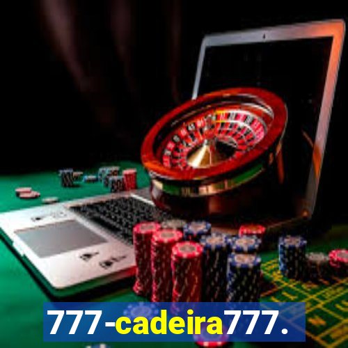 777-cadeira777.cc