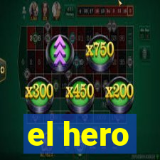 el hero