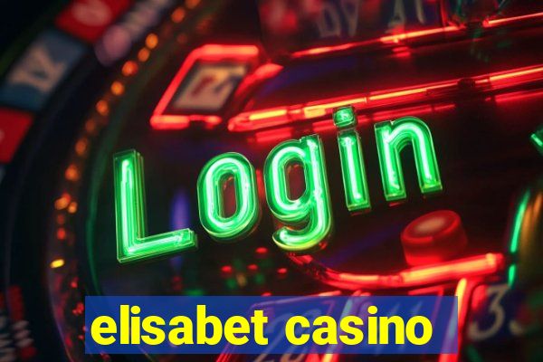 elisabet casino