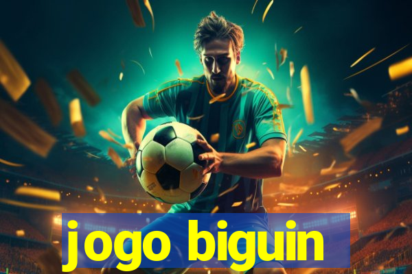 jogo biguin