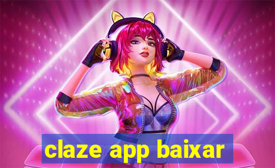 claze app baixar