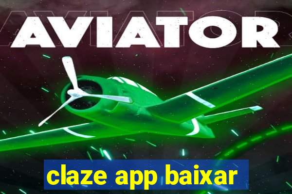 claze app baixar