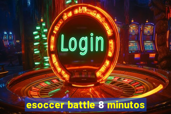 esoccer battle 8 minutos