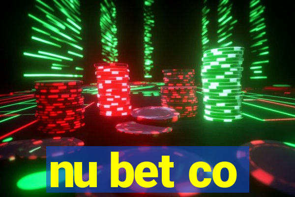 nu bet co