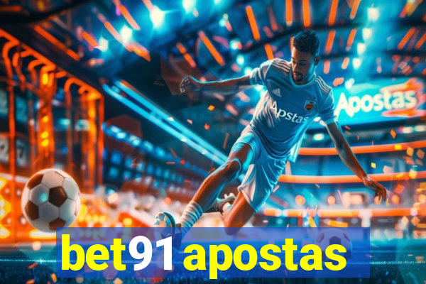 bet91 apostas