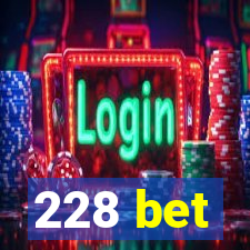 228 bet