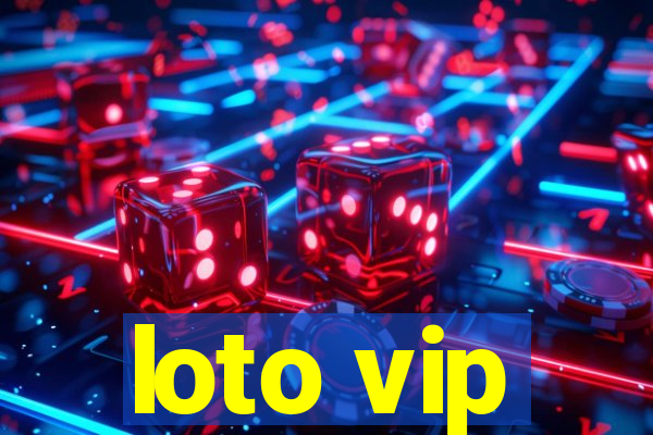 loto vip