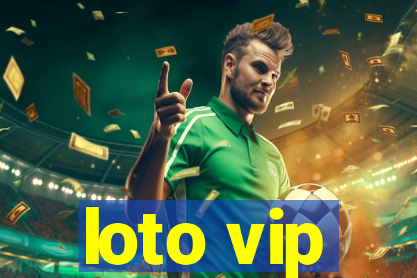 loto vip