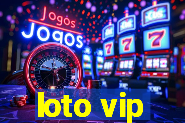 loto vip