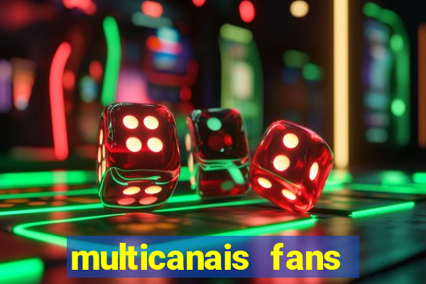 multicanais fans jogo ao vivo