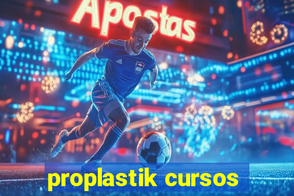 proplastik cursos